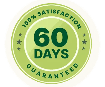 60-Day Satisfaction Guarantee